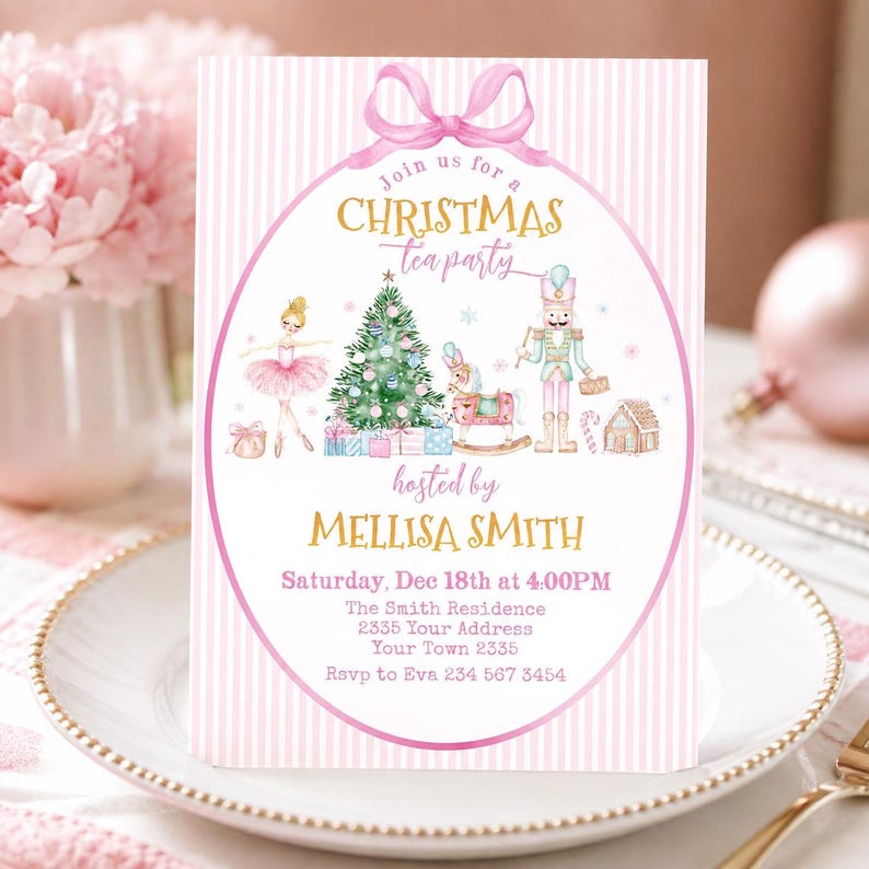 May include: A rectangular Christmas tea party invitation card with a pink and white striped background. It features a pink bow at the top, a ballerina, a Christmas tree, a rocking horse, and a nutcracker. Text includes Join us for a CHRISTMAS tea party hosted by MELLISA SMITH, Saturday, Dec 18th at 4:00PM, The Smith Residence, 2335 Your Address, Your Town 2335, Rsvp to Eva 234 567 3454.
