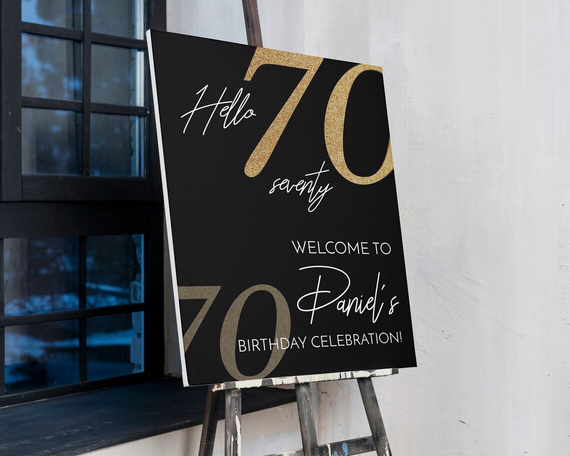 EDITABLE 70th Birthday Welcome Sign, Modern Birthday Welcome Sign, Men ...