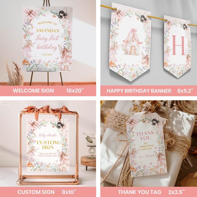 May include: A collection of party decorations with a fairy theme. Includes a welcome sign (16x20 inches), a happy birthday banner (8x5.2 inches), a custom sign (8x10 inches), and thank you tags (2x3.5 inches). The decorations feature floral and fairy illustrations.