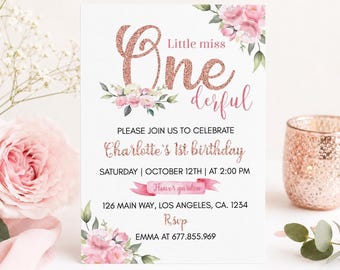 May include: A rectangular birthday invitation card featuring rose gold glitter text that reads Little miss One derful, with watercolor pink floral illustrations, event details for Charlotte's 1st birthday, and a pink banner graphic.