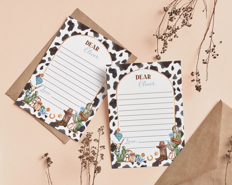 May include: Two printable cards with a cow print background and a watercolor design of cacti, cowboy boots, and a horseshoe. The cards have a space to write "Dear Oliver" and a space to write a message. The cards say "Love..." at the bottom.