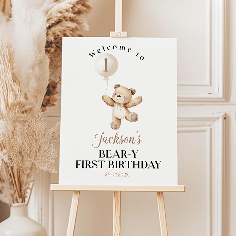 EDITABLE Beary First Birthday Welcome Sign, Teddy Bear Birthday Decor, Boho Brown Bear 1st Birthday Party Sign, Printable Template