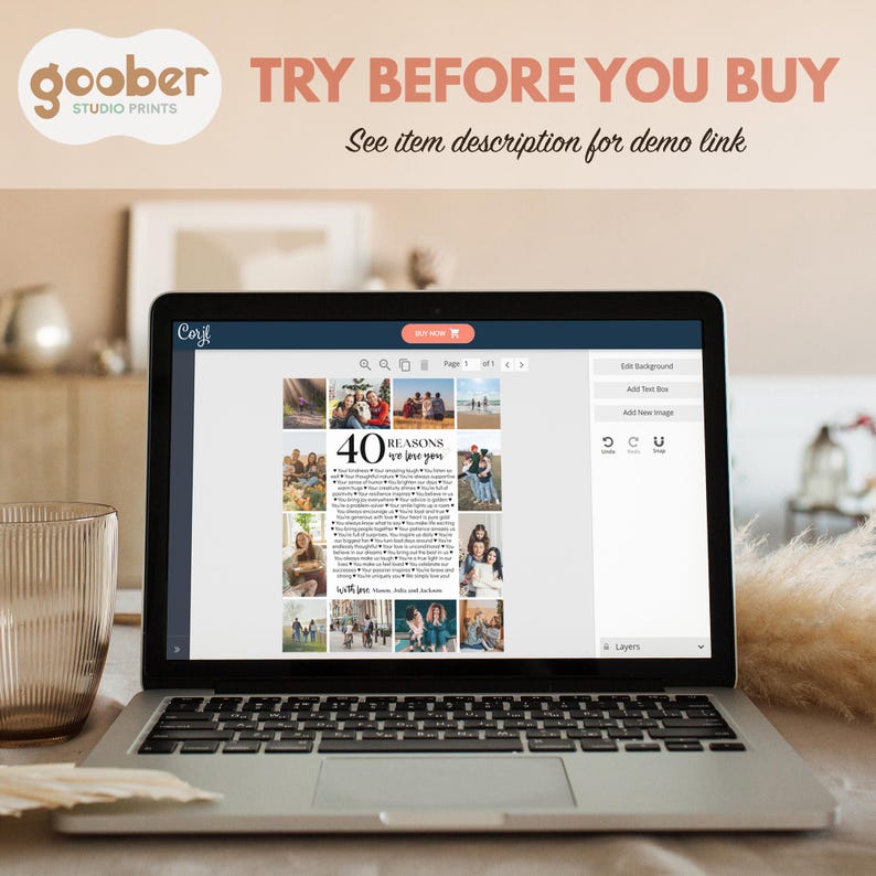May include: A laptop computer screen displaying a digital scrapbook template with a collage of photos and the text "40 REASONS we love you". The template is being edited using the Corjl online design platform.