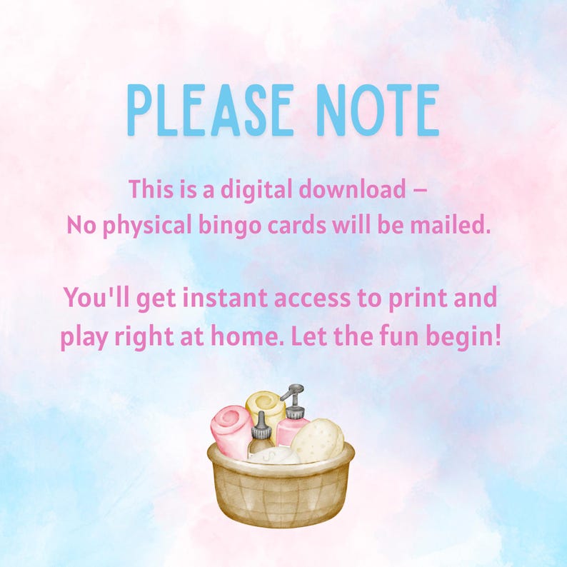 May include: Digital download notice with blue and pink text. The text says "PLEASE NOTE" and explains a digital bingo game. A watercolour illustration of a basket filled with bath products is at the bottom of the image.