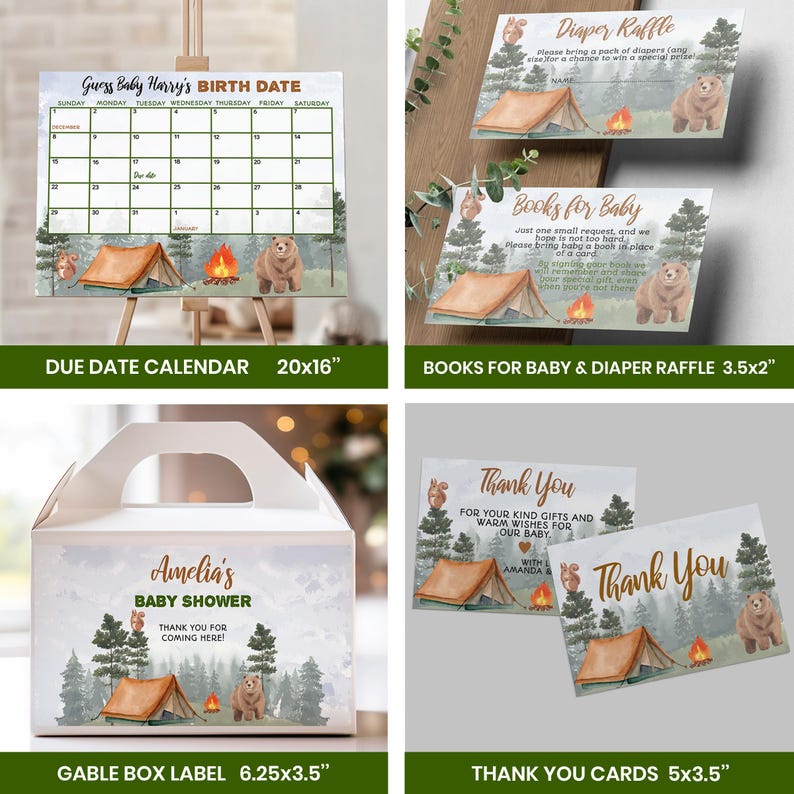 May include: A collection of baby shower stationery with a camping theme. Includes a due date calendar (20x16 inches), diaper raffle cards, books for baby cards, gable box label (6.25x3.5 inches), and thank you cards (5x3.5 inches).
