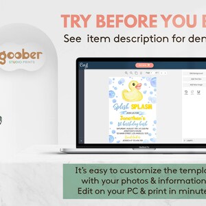 May include: A laptop displays a customizable invitation template for a first birthday party. The design features a yellow rubber duck, blue bubbles, and the text "Splish Splash." The screen also shows the text "TRY BEFORE YOU BUY!" and "It's easy to customize the template."