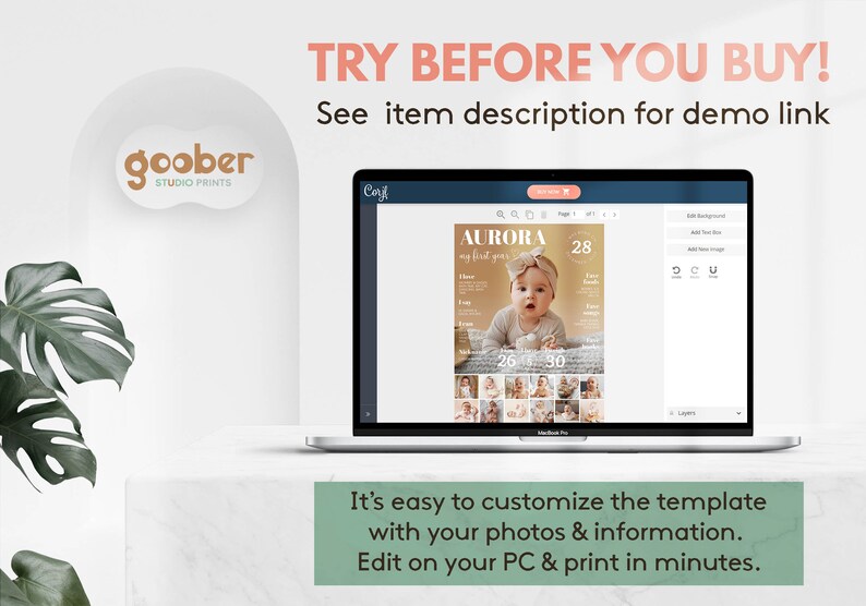 May include: A laptop computer displaying a Canva design template for a baby's first year photo album. The template features a photo of a baby girl and the text "AURORA my first year". The text "TRY BEFORE YOU BUY! See item description for demo link" is displayed above the laptop.