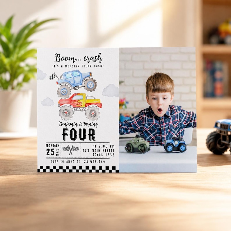 May include: A rectangular birthday invitation card featuring a watercolor illustration of two monster trucks, one blue and one red with flames. The text reads Boom... crash IT'S A MONSTER TRUCK BASH! Benjamin is turning FOUR, with event details.