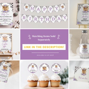 May include: A collection of party stationery featuring a highland cow illustration with purple floral accents and black and white cow print borders. Items include an invitation, a Happy Birthday banner, welcome signs, water bottle labels, favor tags, cupcake toppers, and food cards.