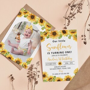May include: A birthday invitation card featuring a sunflower border and a photo of a baby wearing a yellow bow. The text reads: Our little Sunflower IS TURNING ONE! JOIN US TO CELEBRATE Amelia's 1st birthday OCTOBER 15TH 2PM - 5PM AMELIA'S HOUSE 123 MAIN STREET, TEXAS. 1235 RSVP TO ANNA AT 123.456.789.