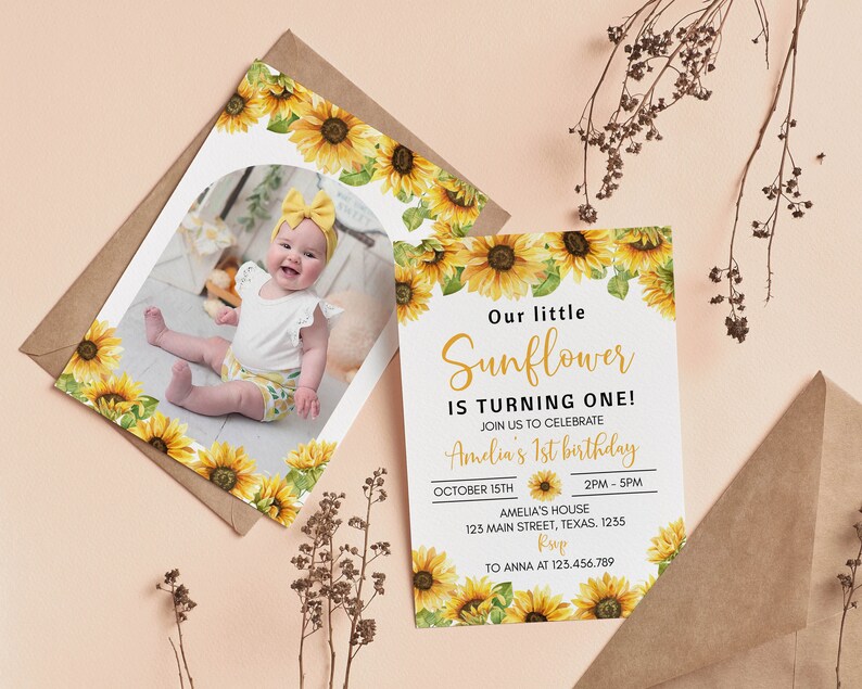 May include: A birthday invitation card featuring a sunflower border and a photo of a baby wearing a yellow bow. The text reads: Our little Sunflower IS TURNING ONE! JOIN US TO CELEBRATE Amelia's 1st birthday OCTOBER 15TH 2PM - 5PM AMELIA'S HOUSE 123 MAIN STREET, TEXAS. 1235 RSVP TO ANNA AT 123.456.789.