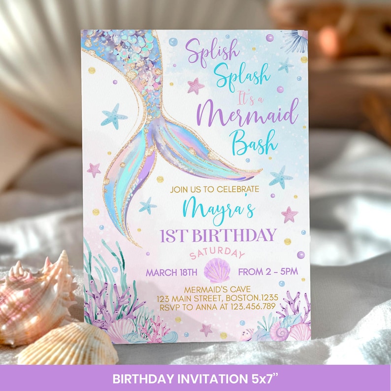 May include: A mermaid-themed birthday invitation with a purple, blue, and gold mermaid tail illustration. The text reads "Splish Splash It's a Mermaid Bash" and "Mayra's 1st Birthday".