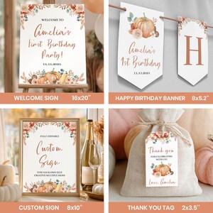 May include: A collection of party stationery featuring a pumpkin and floral design. Items include a 16x20 inch welcome sign, 8x5.2 inch birthday banners, an 8x10 inch custom sign, and a 2x3.5 inch thank you tag attached to a burlap favor bag.
