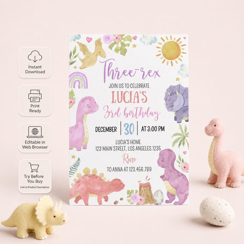 May include: A birthday invitation card featuring watercolor illustrations of dinosaurs, a sun, and a rainbow. The text reads: Three-rex, Join us to celebrate Lucia's 3rd birthday, December 30 at 3:00 PM, Lucia's home, 123 Main Street, Los Angeles, 1235, RSVP to Anna at 123.456.789.