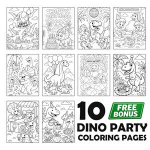 May include: A collection of 10 black and white dinosaur-themed coloring pages featuring various scenes like birthday parties, excavations, and picnics. The text 10 FREE BONUS DINO PARTY COLORING PAGES is clearly visible in the bottom right corner.