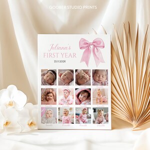 May include: A white rectangular milestone photo board titled Juliana's FIRST YEAR with the date 25.11.202X and a large pink bow graphic. The board features a grid of twelve individual photographs documenting a baby's growth from 1 to 12 months.