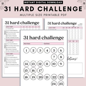 May include: Printable 31-day challenge tracker with circles for each day of the month. The tracker is designed to help you stay motivated and on track with your goals. The text "31 hard challenge" is at the top of the page.