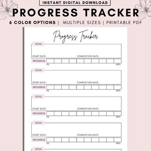 May include: A printable progress tracker with five sections for setting goals, start dates, completion dates, and progress bars. Each section has a space for writing the goal, start date, completion date, and a progress bar with 0% and 100% markings. The text "Progress Tracker" is at the top of the page. The text "Made by FRGLMAMA@ETSY" is at the bottom of the page.