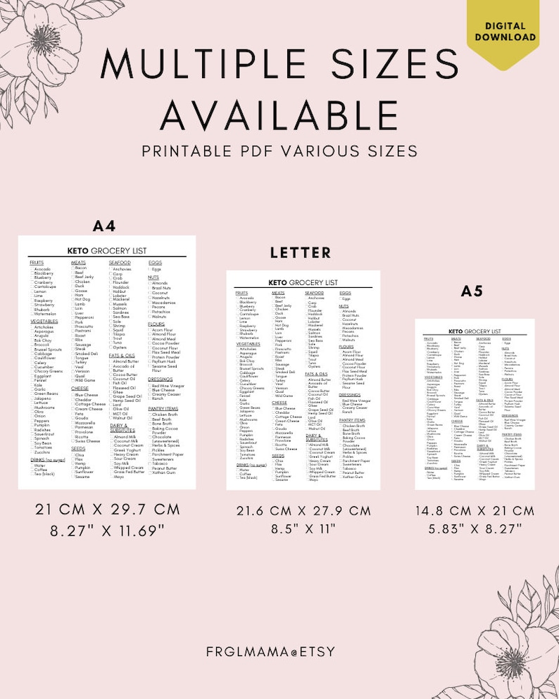 May include: Printable keto grocery list in three different sizes: A4 (8.27" x 11.69"), Letter (8.5" x 11"), and A5 (5.83" x 8.27"). The list includes categories for fruits, vegetables, meats, seafood, eggs, nuts, seeds, fats & oils, dairy & pantry, and other.