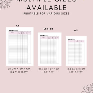 Puede incluir: Gu&iacute;a de seguimiento de macros imprimible en tres tama&ntilde;os: A4 (21 cm x 29,7 cm), Carta (21,6 cm x 27,9 cm) y A5 (14,8 cm x 21 cm). La gu&iacute;a tiene columnas para alimentos, calor&iacute;as, prote&iacute;nas, carbohidratos, grasas y notas.