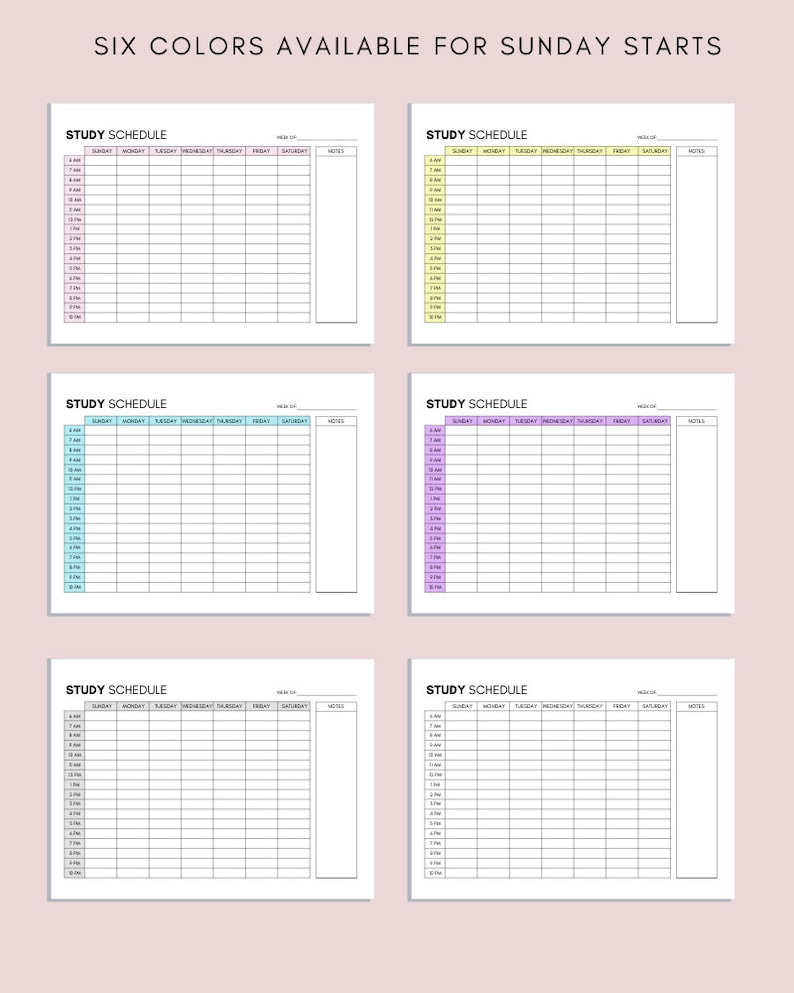 May include: Six printable study schedule templates with different coloured borders. Each template has a column for each day of the week, starting with Sunday, and a column for notes. The time slots are from 4:00 AM to 9:00 PM.