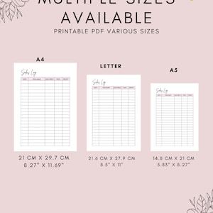 May include: Printable PDF sales log available in multiple sizes, including A4 (8.27" x 11.69"), Letter (8.5" x 11"), and A5 (5.83" x 8.27"). The design features a pink background with floral accents and the text "MULTIPLE SIZES AVAILABLE".