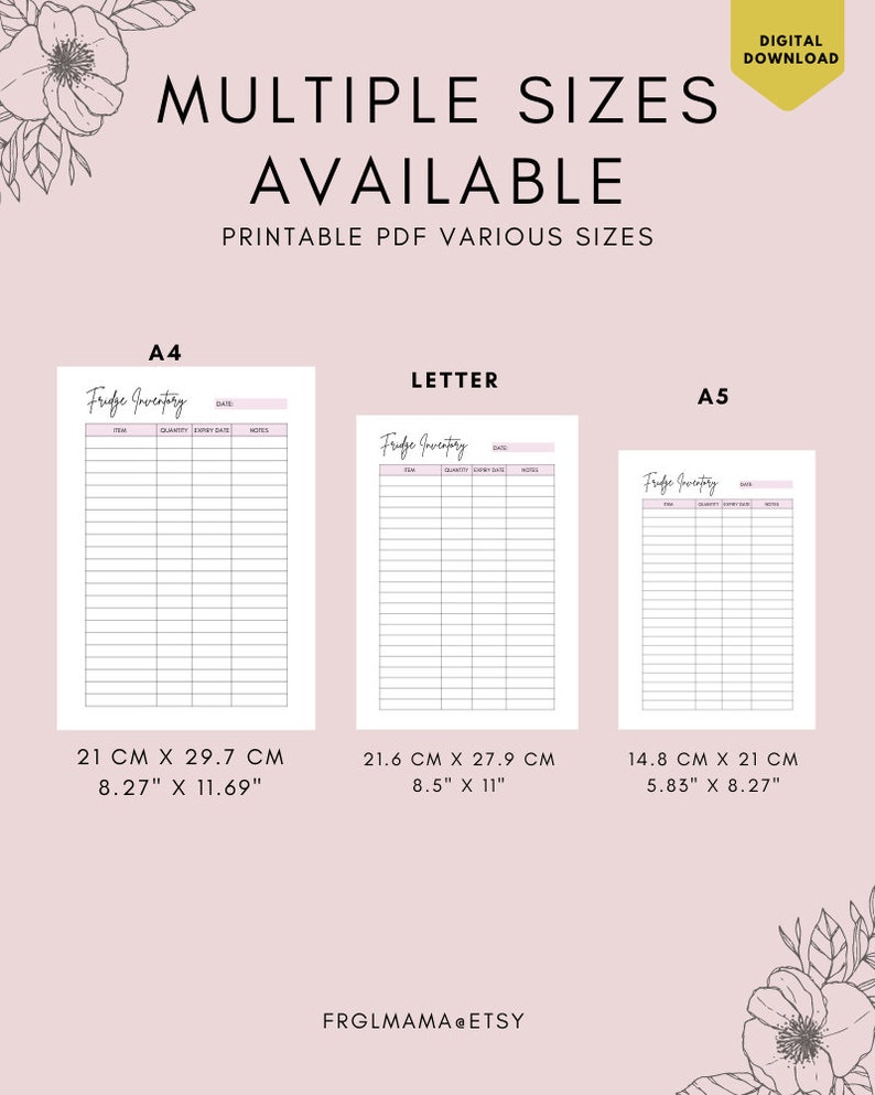 May include: Printable fridge inventory list template in three sizes: A4 (8.27" x 11.69"), Letter (8.5" x 11"), and A5 (5.83" x 8.27").