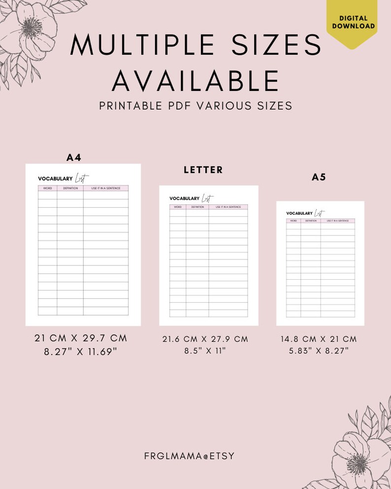 Puede incluir: Plantillas de listas de vocabulario imprimibles en tres tama&ntilde;os: A4 (21 cm x 29,7 cm), Carta (21,6 cm x 27,9 cm) y A5 (14,8 cm x 21 cm). Cada plantilla tiene columnas para la palabra, la definici&oacute;n y el uso en una oraci&oacute;n.