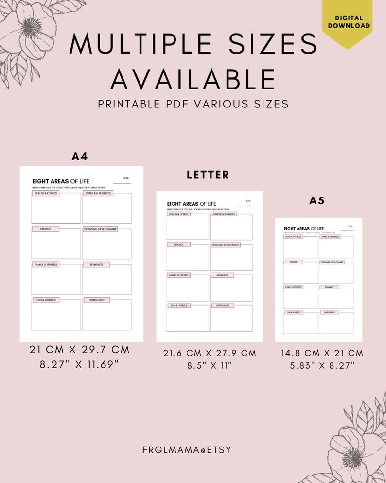 May include: Printable PDF worksheet with eight areas of life, available in three sizes: A4 (21 cm x 29.7 cm, 8.27 inches x 11.69 inches), Letter (21.6 cm x 27.9 cm, 8.5 inches x 11 inches), and A5 (14.8 cm x 21 cm, 5.83 inches x 8.27 inches).