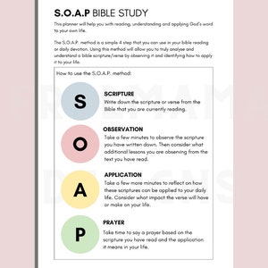 May include: A printable planner with a pink, yellow, and green color scheme. The planner is titled "S.O.A.P. Bible Study" and includes the acronym "S.O.A.P." with each letter representing a step in the Bible study method: Scripture, Observation, Application, and Prayer.