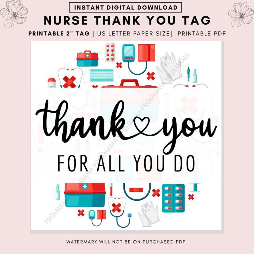 Printable 2" Nurse Appreciation TAG, Nurse Appreciation Thank You Tag ...