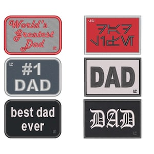 Pode incluir: Uma coleção de patches bordados com texto para o Dia dos Pais. Os patches incluem frases como "World's Greatest Dad", "#1 DAD" e "best dad ever". Os patches são retangulares com vários esquemas de cores e fontes.