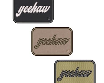 Yeehaw Embroidered Patch: Cowboy Rancher 2x3 Hook & Loop Loyalty Patch