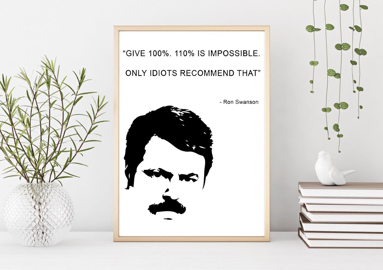 Ron Swanson Motivational Quote Printable Wall Art Poster - Etsy Singapore