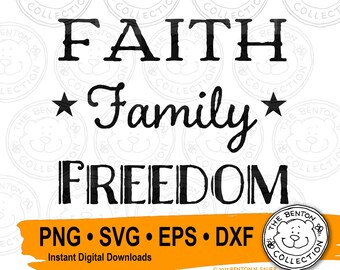 Faith Family Freedom Type Png,  Patriotic Png, 4th of July Art, Freedom png, Cricut Ready, Sublimation Art