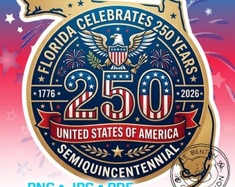 Florida America 250th Celebration png Bundle, USA Semiquincentennial 1776–2026, Patriotic Badge Graphic, Florida State
