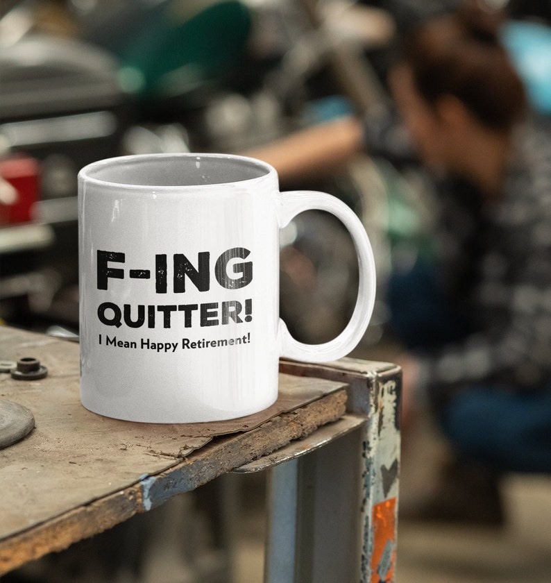 Fing Quitter Mug Happy Retirement Gift Idea Etsy