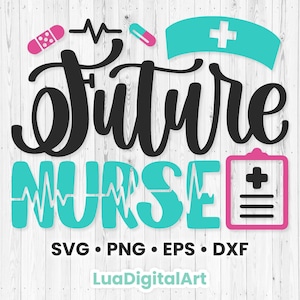 May include: A teal blue and black graphic design with the text "Future Nurse" and a heart rate line. The design also includes a pink clipboard with a white plus sign and three lines, a teal blue nurse's hat with a white plus sign, a pink bandage with white dots, and a white heart rate line.