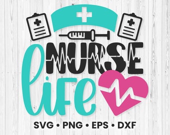 Nurse Life Svg | Nurse Svg | Nursing Svg