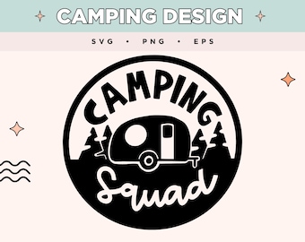 Camping Squad SVG | Clipart ciężarówki kempingowej | Sosny EPS PNG | Przygoda SVG na koszulki