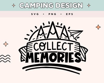 Zbieraj wspomnienia SVG | Mountain Sun Png Svg Art | Samolot papierowy EPS PNG | Przygoda Svg na koszulki