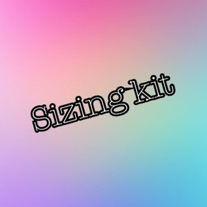 May include: Sizing kit text in black on a gradient background of pink, blue, and green.