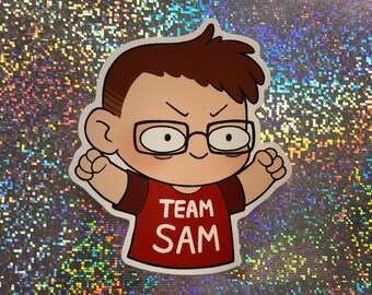 Team Sam vinyl sticker - pick your side!