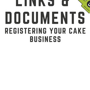 Useful links and documents to help with registering your cake business from home