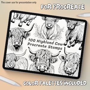 May include: A digital illustration of 100 black and white Highland Cow stamps for Procreate. The text "FOR PROCREATE" and "100 Highland Cow Procreate Stamps" is displayed on the image. The text "COLOR PALETTES INCLUDED" is displayed at the bottom of the image.