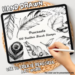 May include: A digital tablet screen displaying 100 hand-drawn feather brush stamps for use in the Procreate app. The text "HAND DRAWN" and "USE TO CREATE BEAUTIFUL ART WORK" is visible on the screen.