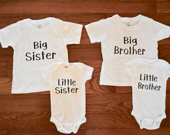 Big Brother, Big Sister, Little Brother, Little Sister  Matching Sibling Shirts