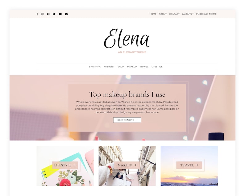 May include: Website screenshot showing a pink and white colour scheme with the text "Elena: An Elegant Theme" at the top. The website has a menu with links to "Shopping", "Wishlist", "Shop", "Makeup", "Travel", and "Lifestyle". The main content area features a pink background with the text "Top makeup brands I use" and a button that says "Keep Reading". Below the main content area are three images with the text "Lifestyle", "Makeup", and "Travel" on them.