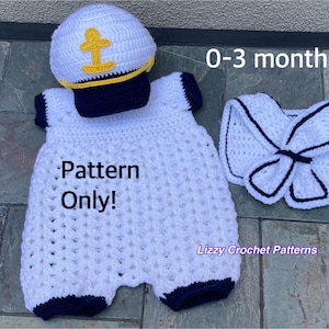 May include: A white crochet sailor outfit for babies, including a hat with a gold anchor, a romper with navy blue trim, and a matching collar. The text "Pattern Only!" and "0-3 months" are visible.