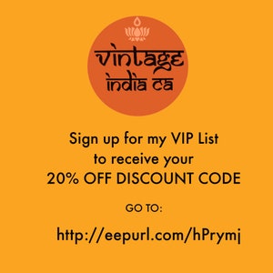 May include: Orange background with a circle containing a lotus flower and the text "vintage india ca". Text below the circle reads "Sign up for my VIP List to receive your 20% OFF DISCOUNT CODE GO TO: http://eepurl.com/hPrymj"